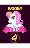 Woow! I am 4: Birthday Journal Happy Birthday 4 Years Old - Journal for kids - 4 Year Old Christmas birthday gift