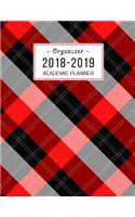 2018-2019 Academic Planner Organizer: Aug 2018 - Jul 2019 Student Planner, College Planner, Calendar Schedule Organizer and Journal Notebook