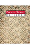 Project Planner Notebook: (Project Planner Notebook)