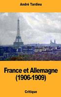 France et Allemagne (1906-1909)