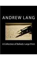 A Collection of Ballads