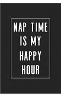Nap Time Is My Happy Hour