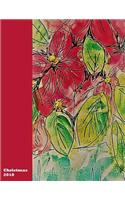 Christmas 2018: Poinsettia: Keepsake Journal, for Christmas List, Recipes, Memories, Plans and Much More