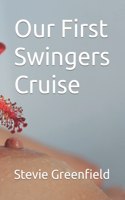 Our First Swingers Cruise