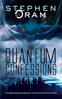 Quantum Confessions