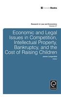 Economic and Legal Issues in Competition, Intellectual Property, Bankruptcy, and the Cost of Raising Children