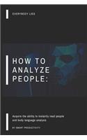 How to Analyze People