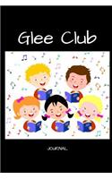 Glee Club Journal: A Notebook for Singers