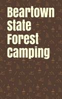 Beartown State Forest Camping: Blank Lined Journal for Massachusetts Camping, Hiking, Fishing, Hunting, Kayaking, and All Other Outdoor Activities