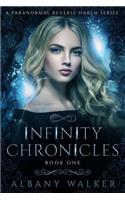Infinity Chronicles Book One