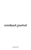 Workout Journal for Gym Lovers