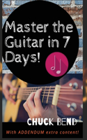 Master the Guitar In 7 Days!