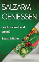 Salzarm genießen