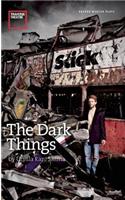 The Dark Things