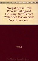 Navigating the TMDL Process (WERF Research Report Series)
