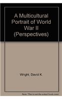 A Multicultural Portrait of World War II