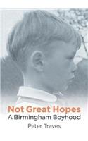 Not Great Hopes