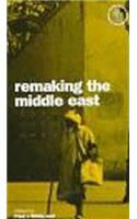 Remaking the Middle East