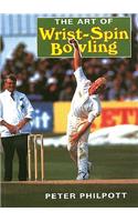 The Art of Wrist Spin Bowling