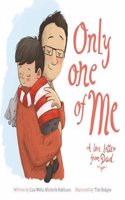 Only One of Me - Dad