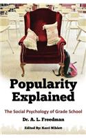 Popularity Explained