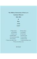 The Military Destruction of Slavery in Southeast Missouri