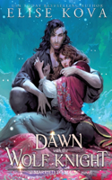 Dawn with the Wolf Knight