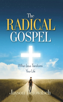 Radical Gospel