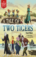 Tale of Two Tigers