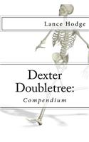 Dexter Doubletree