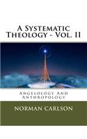 Systematic Theology - Vol. II