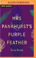 Mrs Pankhurst's Purple Feather