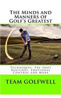 The Minds and Manners of Golf's Greatest