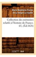 Collection Des Mémoires Relatifs À l'Histoire de France. 65, (Éd.1828)