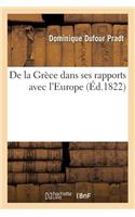 de la Grèce Dans Ses Rapports Avec l'Europe