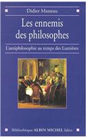 Ennemis Des Philosophes (Les)