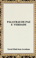 Palavras De Paz E Verdade