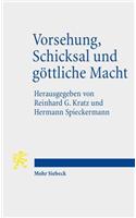 Vorsehung, Schicksal und gottliche Macht: Antike Stimmen Zu Einem Aktuellen Thema