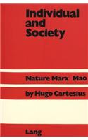 Individual and Society: Nature - Marx - Mao