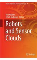 Robots and Sensor Clouds: (36 Studies in Systems, Decision and Control)