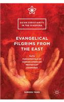 Evangelical Pilgrims from the East
