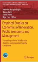 Empirical Studies on Economics of Innovation, Public Economics and Management