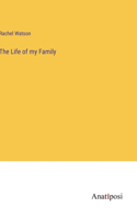 Life of my Family