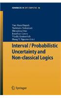 Interval / Probabilistic Uncertainty and Non-Classical Logics