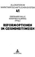 Reformoptionen Im Gesundheitswesen