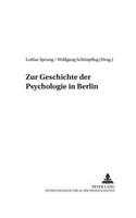 Zur Geschichte Der Psychologie in Berlin