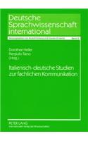 Italienisch-Deutsche Studien Zur Fachlichen Kommunikation
