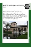 Die Islamischen Wissenschaften Aus Sicht Muslimischer Theologen