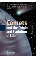 Comets and the Origin and Evolution of Life