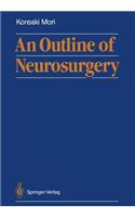 Outline of Neurosurgery